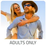 Adults only Urlaub  - Adria | Italien